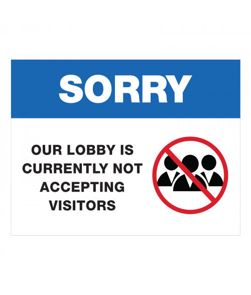 No Visitors in Lobby Ready Made Sign